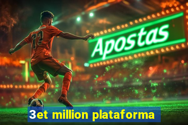 3et million plataforma